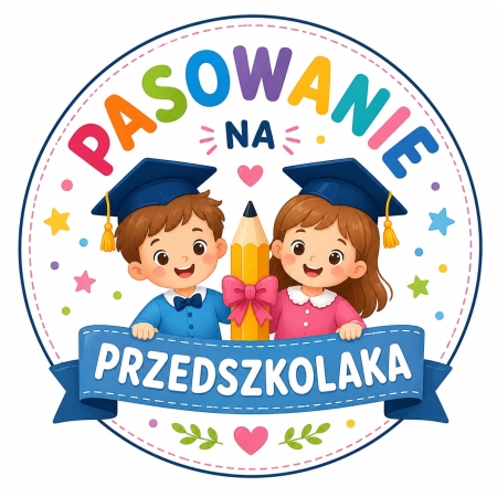 PASOWANIE NA PRZEDSZKOLAKA